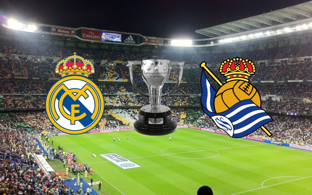 Horario y dónde ver por Internet el Real Madrid Real Sociedad de Liga