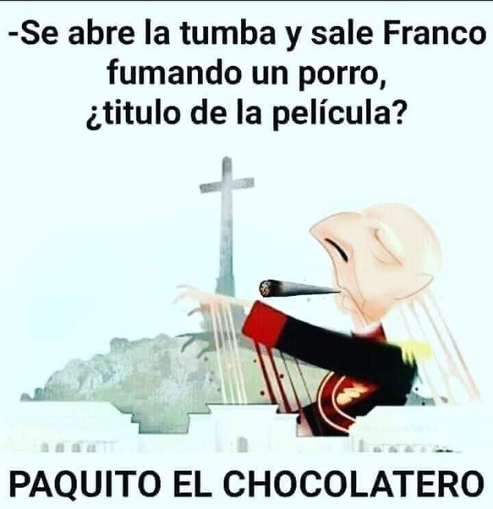 Los mejores memes de la exhumación de Franco para compartir por WhatsApp 2