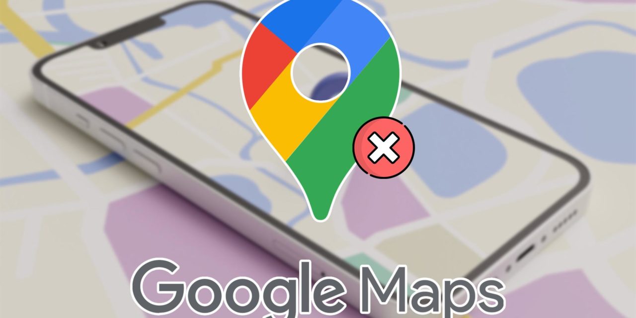 ¿Qué hacer cuando Google Maps no funciona? Estos son los problemas más frecuentes y sus soluciones